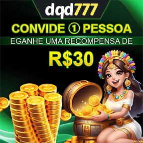 dqd777 Indique amigos para receber um bônus